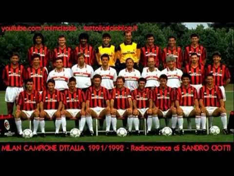 Napoli-Milan 1-1 (10/5/1992) Radiocronaca di Sandro Ciotti - Milan Campione d'Italia 1991/1992