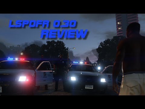 LSPDFR 0.30 Released! Review GTA 5 PC MODS [ITS HERE] Police Mod First Look