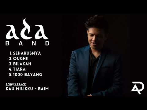 5 LAGU TERBAIK KARYA ADA BAND (VOKALIS BAIM) | PENGHILANG PENAT KANTOR 2023