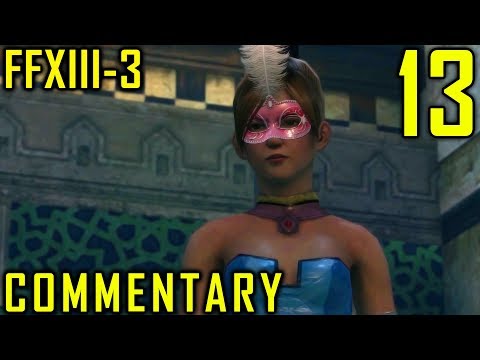 Lightning Returns: Final Fantasy XIII-3 Walkthrough Part 13 - Songless Diva In Yusnaan