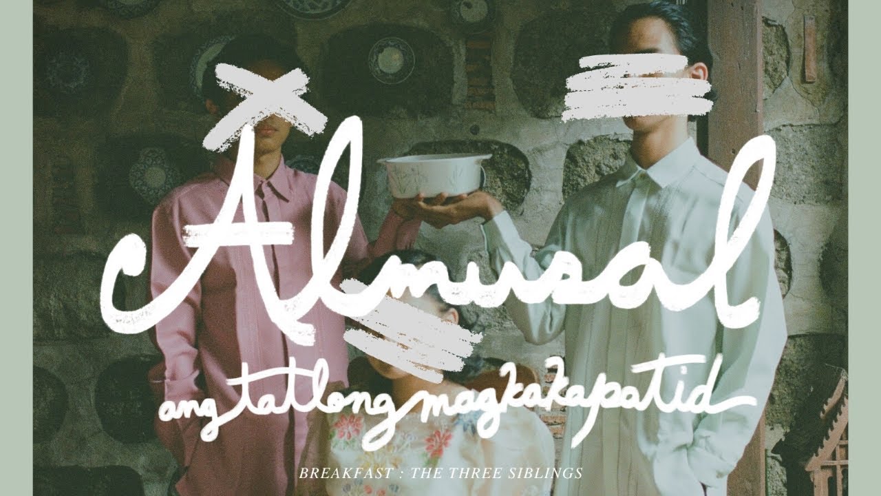 Miniature de la vidéo Almusal: Ang Tatlong Magkakapatid | Teaser du film Breakfast : The Three Siblings