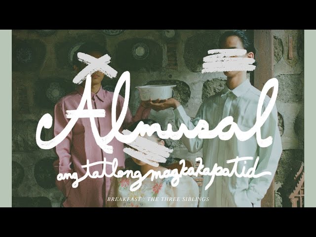 Almusal: Ang Tatlong Magkakapatid | Teaser