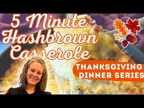 Thanksgiving Dinner Series: Hashbrown Casserole! #thanksgivingrecipes #easyrecipe #fallrecipes