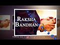 Rakshabandhan Status