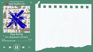 Download lagu ♡韓中歌詞♡ | TXT (투모로우바이투게더) - Blue Spring mp3