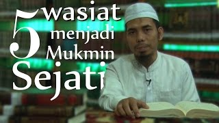 Download lagu Hadits Pilihan: 5 Wasiat Menjadi Mukmin Sejati_Ust. Muhammad Yusran Anshar, Lc., MA mp3
