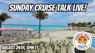 Sunday Cruise Talk Live | Let's Talk Cruising