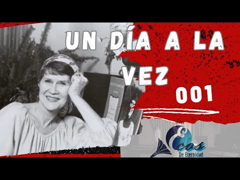 #1. Un día a la vez - Canciones del ayer con ecos de eternidad