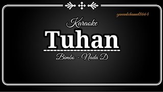Download lagu Tuhan // Bimbo // Karaoke Nada D // @ganunkchannel8664 mp3