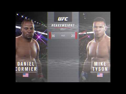 UFC 2 MIKE TYSON VS. DANIEL CORMIER