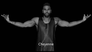 Jason Derulo - Cheyenne (legendado)