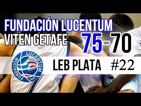 Fundación Lucentum 75-70 Viten Getafe | #Highlights LEB Plata | Jornada 22