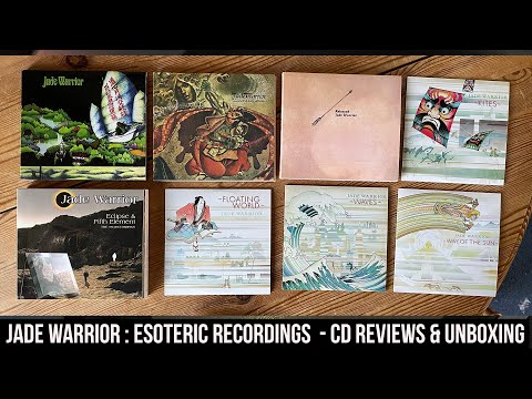 Jade Warrior - Esoteric Recordings - CD Reviews & Unboxing - Now Spinning Magazine