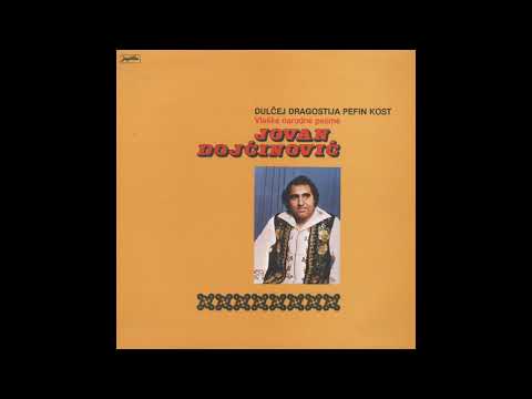 JOVAN DOJČINOVIĆ -  BACE UNTU DELA MUNTE