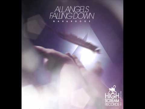 Nah&Rooge - All Angels Falling Down ( Original Mix )