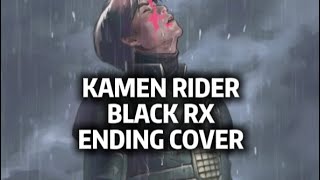 Download lagu 🎶Kamen Rider Black RX Ending [Rock Cover] mp3