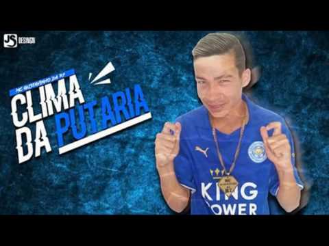 MC Gustavinho da R7 - Clima da Putaria (DJ Fezin Koringa SM) Lançamento Oficial 2016.