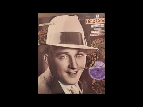 Young and Healthy - Bing Crosby with Guy Lombardo's Royal Canadians 1933