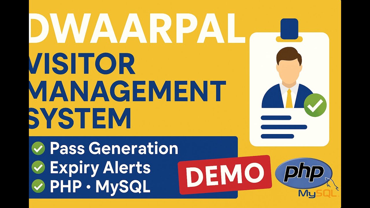 🔐 Dwaarpal - Visitor Management System Project | PHP, MySQL, Bootstrap | Final Year Project Demo