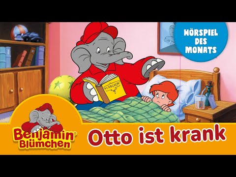 Benjamin Blümchen - Otto ist krank (Folge 61) | HÖRSPIEL DES MONATS FEBRUAR
