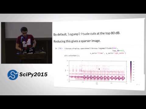 Librosa Audio and Music Signal Analysis in Python | SciPy 2015 | Brian McFee