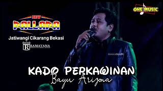 Download lagu KADO PERKAWINAN Bayu Arizona // NEW PALLAPA JATIWANGI CIKARANG BEKASI #ramayanaaudio mp3 Download lagu KADO PERKAWINAN Bayu Arizona // NEW PALLAPA JATIWANGI CIKARANG BEKASI #ramayanaaudio mp3