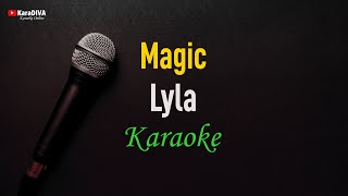Download lagu Lyla - Magic (Karaoke) mp3 Download lagu Lyla - Magic (Karaoke) mp3
