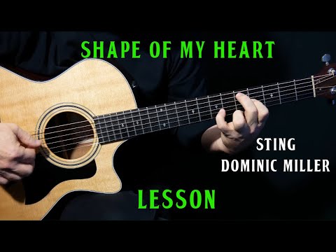 how to play "Shape Of My Heart" on guitar by Sting | guitar lesson tutorial