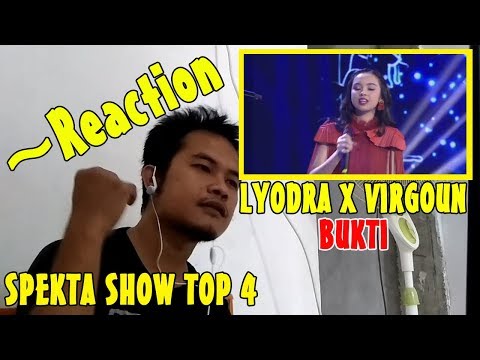 LYODRA X VIRGOUN - BUKTI - SPEKTA SHOW TOP 4 - Indonesian Idol 2020 ~Reaction