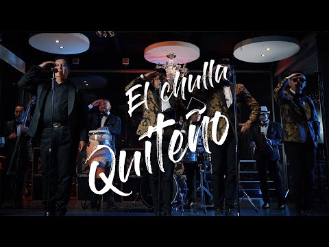 EL CHULLA QUITEÑO - Cumbancheros Orquesta (Vídeo Oficial) ft. Gustavo Velásquez