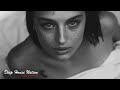 Deep Feelings Mix [2024] - Deep House, Vocal House, Nu Disco, Chillout Mix by Deep House Nation #113
