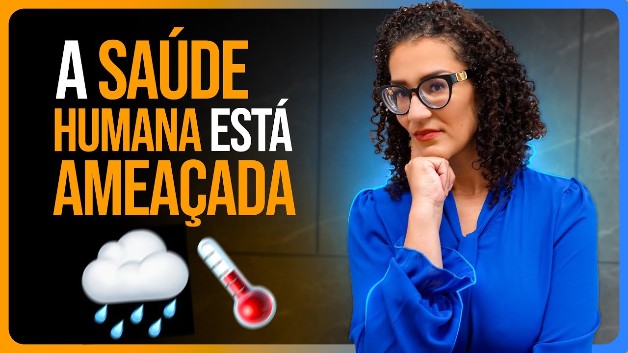 Como Mudanças Climáticas Afetam a Saúde