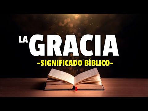 What is the grace of God? How do we obtain the grace of God?