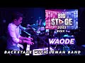 WAODE SIAL BIG STAGE 2023
