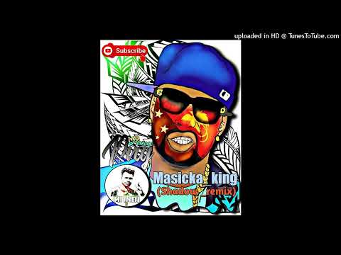 Masicka_-_King_(Shadow_Remix)_2022(128k)