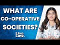 WHAT ARE CO OPERATIVE SOCIETIES HINDI