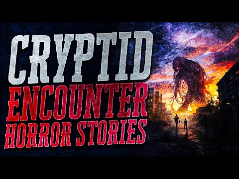21 Scary Cryptid Horror Stories