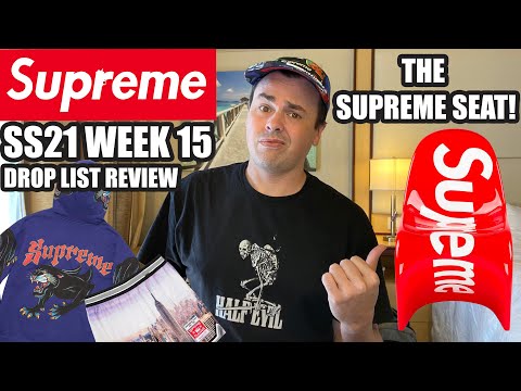 A NEW SUPREME CHAIR! Supreme SS21 Week 15 Drop List Review! Should you buy anything?