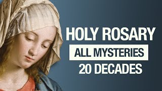 Rosary All Mysteries (20 Decades)