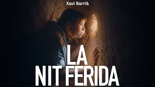 Xavi Sarrià - La Nit Ferida (Valencià)