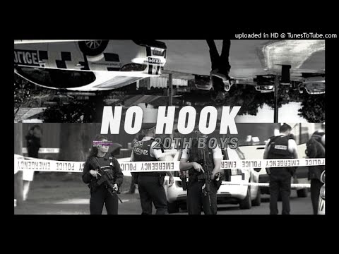 20TH Boys - No Hook (PROD. SPROUT)