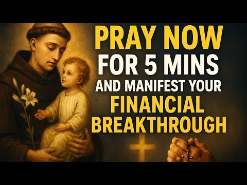 🙏STRONG PRAYER TO RECEIVE A QUICK FINANCIAL BREAKTHROUGH MIRACLE