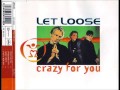 Let Loose - Crazy for You (The Wild Fruit Club ...