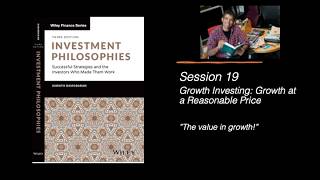 Session 19 (of 42): Growth Investing - Growth at a Reasonable Price (GARP)