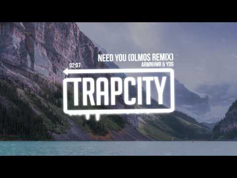 {Need You (Olmos Remix)} {Need You (Olmos Remix)} Best Songs