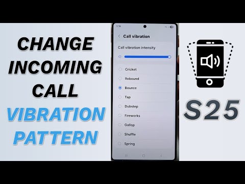 📳 How to Change Incoming Call Vibration Pattern on Galaxy S25/S25+/Ultra