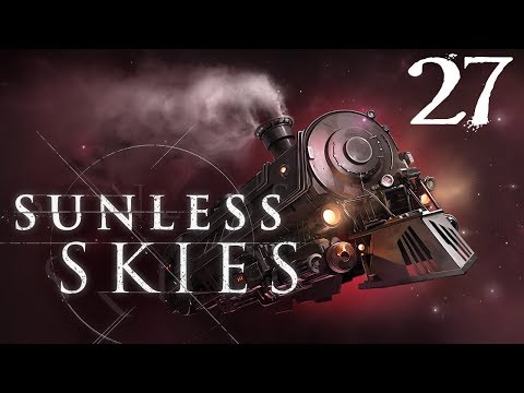 SB Plays Sunless Skies 27 - Plans