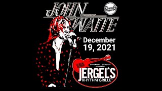 John Waite - Downtown - Live 2021