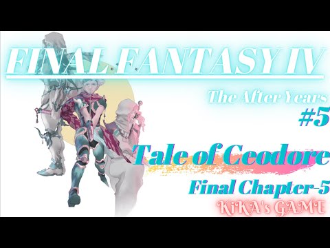 Final Fantasy IV TA, #05 Tale of Ceodore 5 -played by KiKA-