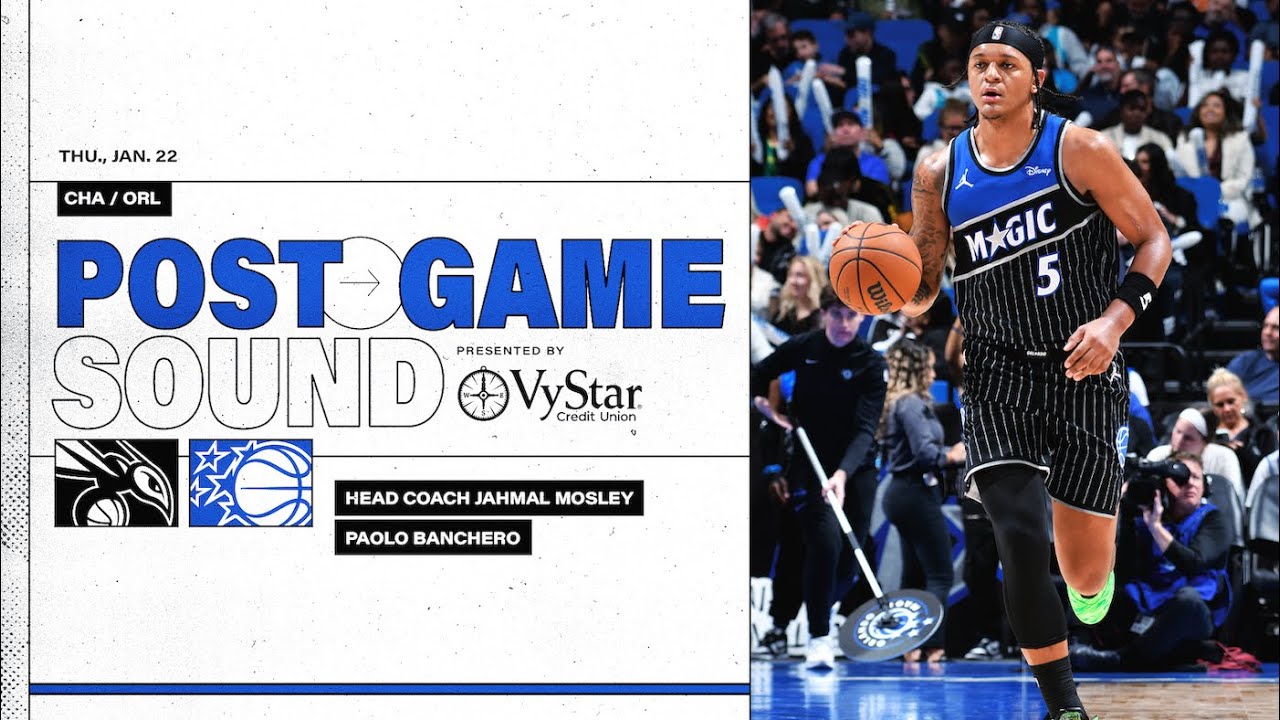 POSTGAME SOUND: CHARLOTTE HORNETS VS. ORLANDO MAGIC | COACH MOSE & PAOLO BANCHERO